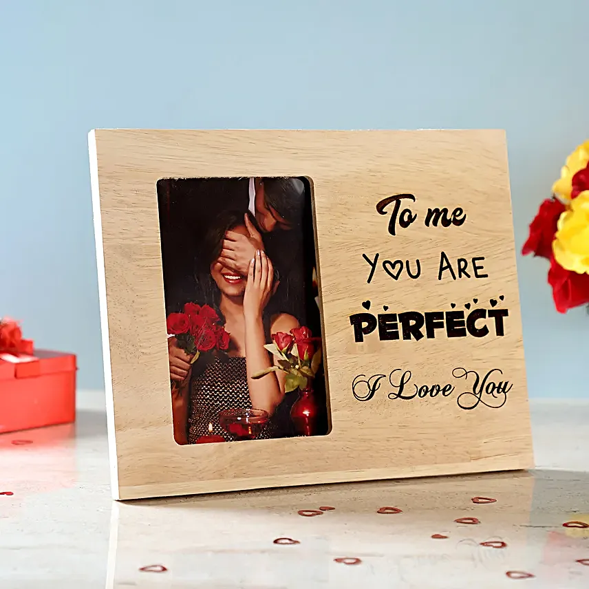 Fm 028 Personalised You Are Perfect Engraved Wooden Photo Frame